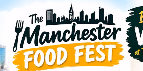 The Manchester Food Fest