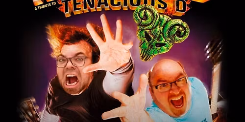 Rize of the D: A Tribute to Tenacious D | Jacksonville, NC 