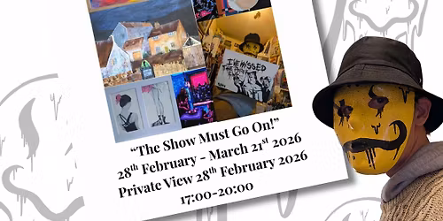 Catch Me At "The Show Must Go On - At The Factory Space Southbourne"