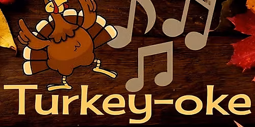 Thanksgiving Eve Karaoke!