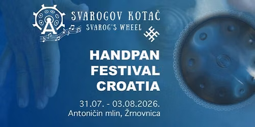 Handpan Festival Croatia \u201cSvarogov kota\u010d\u201d