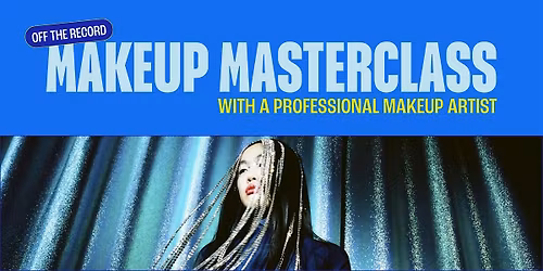 Makeup Masterclass With A Professional Makeup Artist