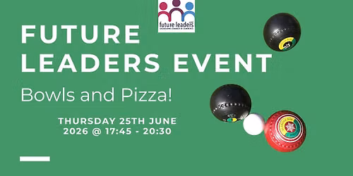 Future Leaders Event - Bowls and Pizza!
