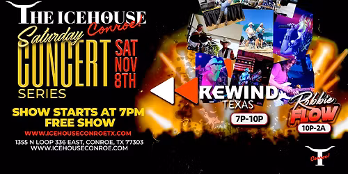 Rewind Texas at The Ice House Conroe \u2013 November 8th!