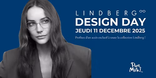 Design Day Lindberg chez Paris Miki
