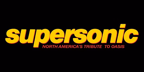 SuperSonic: North America's Tribute to Oasis