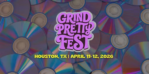 Grind Pretty Fest 2026