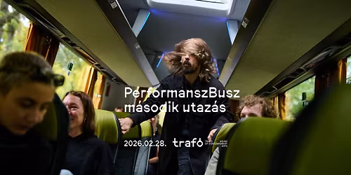 PerformanszBusz m\u00e1sodik utaz\u00e1s