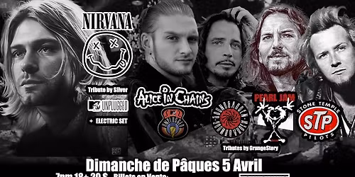 Show Hommage @ Nirvana, Alice in Chains, Pearl Jam, Soundgarden & Stone Temple Pilots