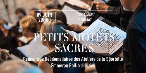 Petits Motets Sacr\u00e9s | Rencontres hebdomadaires des Ateliers de la Sportelle 