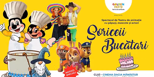 Soriceii bucătari/ Cluj Napoca — Cinema Dacia Cluj