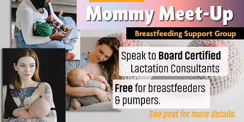 Mommy Meet-Up (Breastfeeding Support Group)