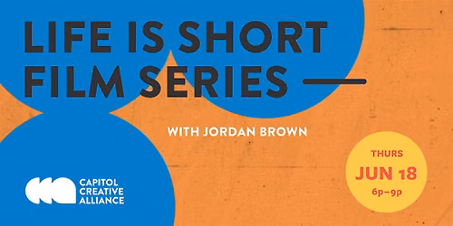 Life is Short Film Series