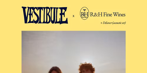 Vestibule - Live @ R&H Fine Wines | Liverpool