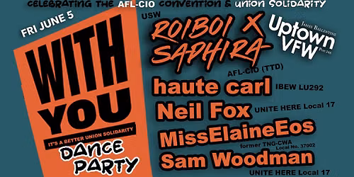 WITH YOU Union Solidarity Dance Party (disco \u2022 house \u2022 acid \u2022 techno)