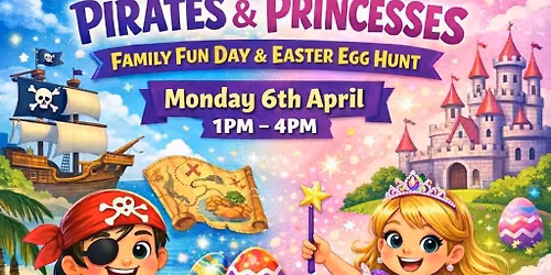 Pirates & Princesses Easter Egg Hunt 