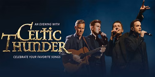 An Evening With Celtic Thunder
