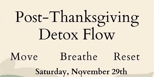 Post-Thanksgiving Detox Flow | Yogilates + Sound Bath