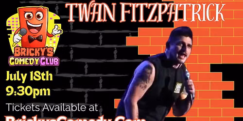 Twan Fitzpatrick @ Bricky's Comedy Club