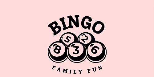 Family Fun Bingo Night