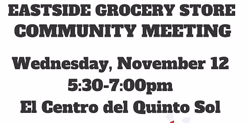 Eastside Grocery Store Community Meeting