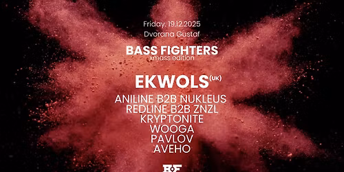 Bass Fighters pres. EKWOLS 
