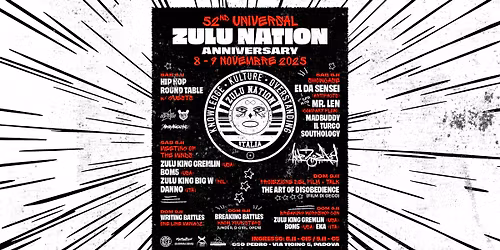 8-9.11 \/\/ 52nd Universal ZULU NATION Anniversary @ CSO Pedro, Padova
