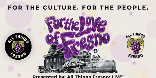 For the Love of Fresno