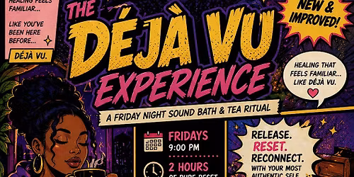 The  D\u00e9j\u00e0 Vu Experience