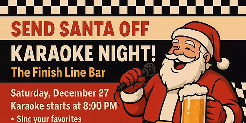 \ud83c\udf84\ud83c\udf85 Finish Line Bar is sending Santa off!