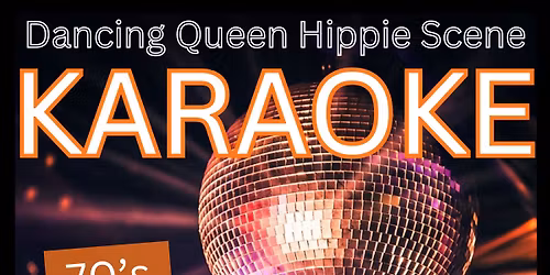 Dancing Queen Hippie Scene Karaoke Party