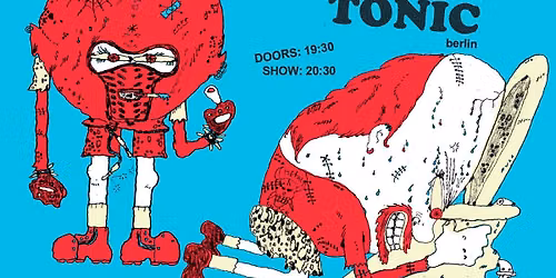 [16\/07\/26] Berlin \/\/ GEE TEE (Sydney, Australia) + DEAD FINKS + GYM TONIC