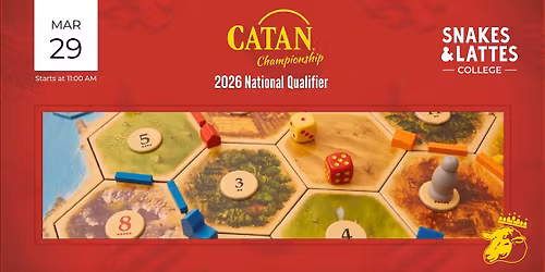 CATAN Championship Qualifier - Snakes & Lattes College