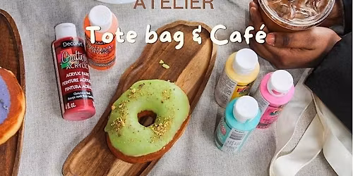 Soir\u00e9e Paint & Sip - Peinture sur Tote Bag