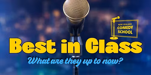 Best In Class: NZ Comedy School Showcase