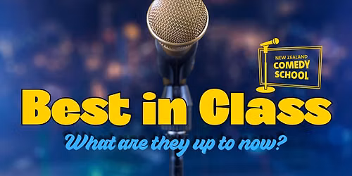 Best In Class: NZ Comedy School Showcase