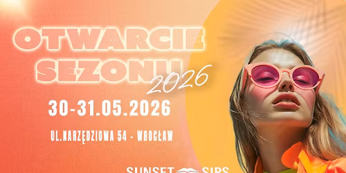 Otwieramy Sezon w Sunset Sips!