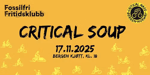 Critical Soup! med FFK og Critical Mass Bergen