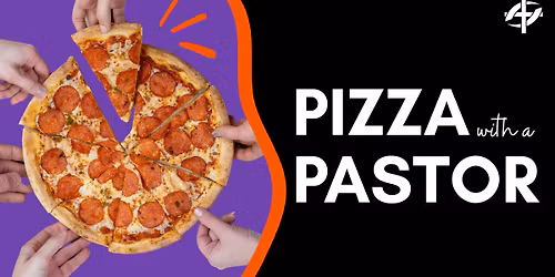 Pizza with a Pastor