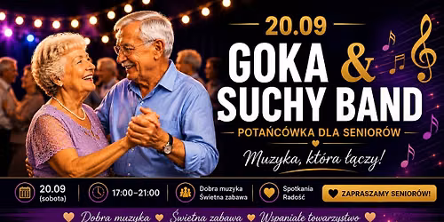 \ud83d\udd7a Seniorzy na Parkiet! Goka & Suchy Band