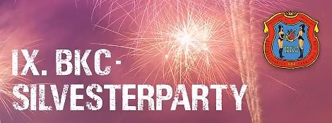 IX. BKC-Silvesterparty 2025