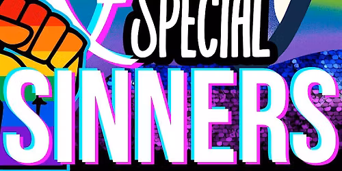 Sips + Sinners:  Pride Special