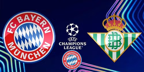 UEFA Champions League: FC Bayern M\u00fcnchen vs. Real Betis