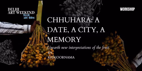 Chhuhara by Khajoornama