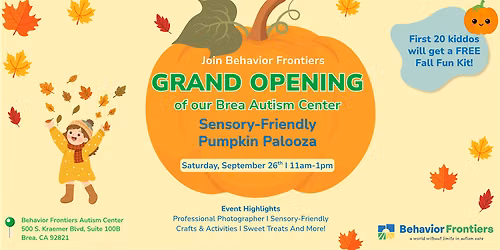 Behavior Frontiers Brea Center Grand Opening & Pumpkin Palooza