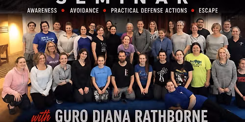 Women's Self Defense Seminar w\/ Diana Rathborne