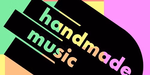 Handmade Music