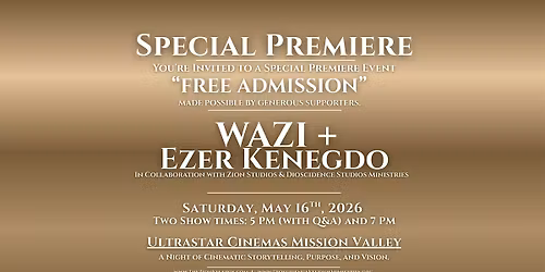 Premiere of "Ezer Kenegdo" and  "WaZi"  "Free Admission"