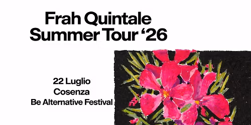 Frah Quintale - Summer Tour '26 \ud83d\udccdRendano Arena - Cosenza, Piazza XV Marzo