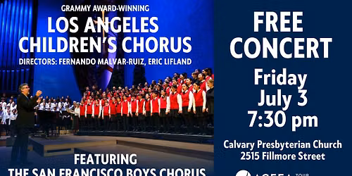 Los Angeles Children's Chorus and San Francisco Boys Chorus in concert